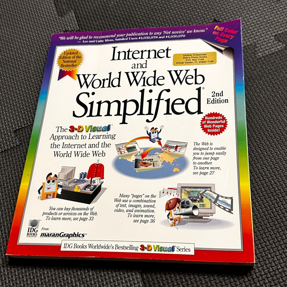 Internet and World Wide Web Simplified 2nd Edition 1997 3-D Visual Series Book